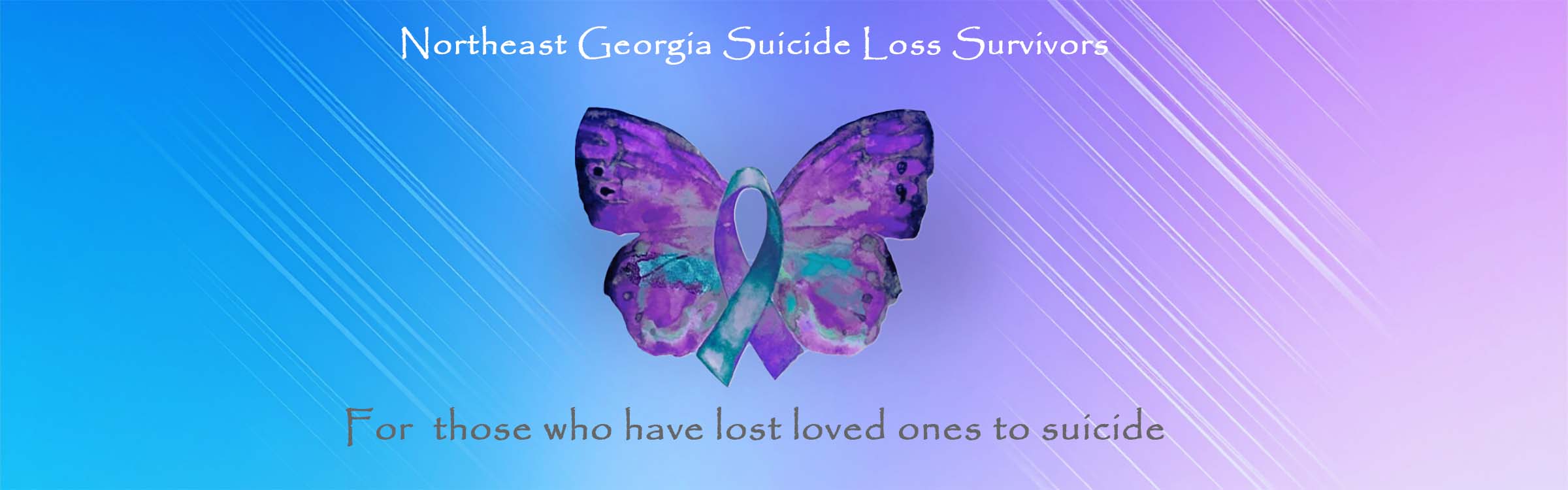 Northeast Georgia Suicide Loss Survivors. For others who have lost loved ones to suicide.